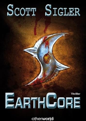 EarthCore (German Edition) [German] 3902607041 Book Cover