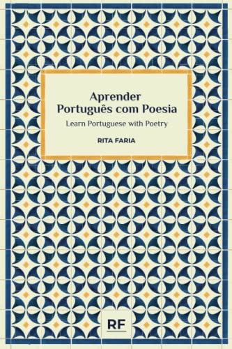 Aprender Português Com Poesia/ Learn Portuguese With Poetry