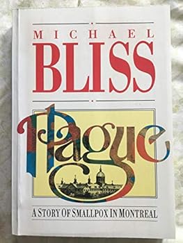 Paperback Plague: A Story of Smallpox in Montreal Book