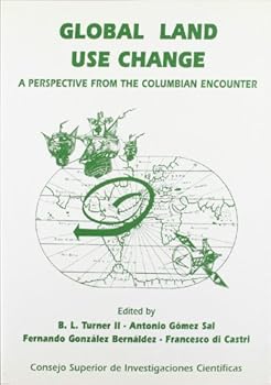 Paperback Global land use change: A perspective from the Columbian Encounter Book