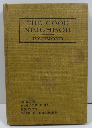 The Good Neighbor in the Modern City B00843BI6K Book Cover