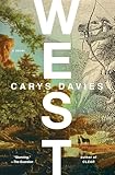 West: A Novel
