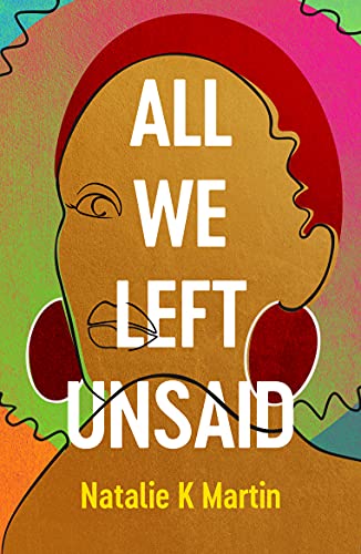 All We Left Unsaid