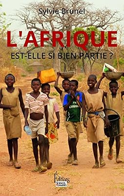 Sciences Humaines L'Afrique est-elle si bien partie ?