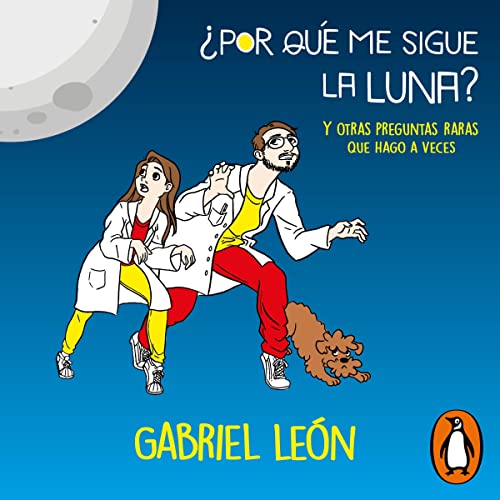 Listen to ¿Por qué me sigue la luna? by Gabriel León