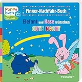  Finger-Nachfahr-Buch. Elefant und Hase wünschen Gute Nacht: Elefantastischer Lesespaß zum Staunen, Entdecken und Mitmachen (Bilderbuch ab 2 Jahre)