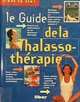 Le guide de la thalassothérapie 288143097X Book Cover