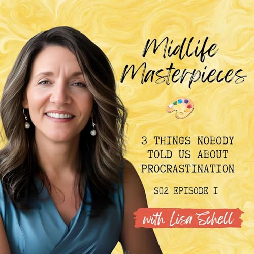 S2 EP1 - 3 Things Nobody Told Us About Procrastination