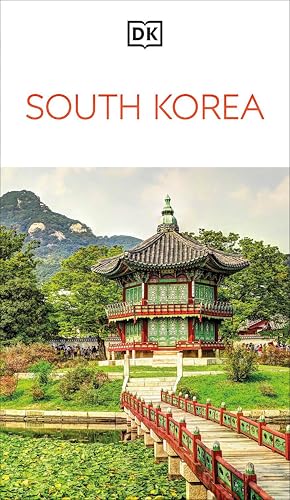 DK South Korea: Must-See Sights. Culture & History. Detailed Maps & Tours. Covers Seoul, Busan, Jeju Island...
