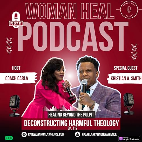『EP 112: Deconstructing Harmful Theology w/ Kristian A. Smith』のカバーアート
