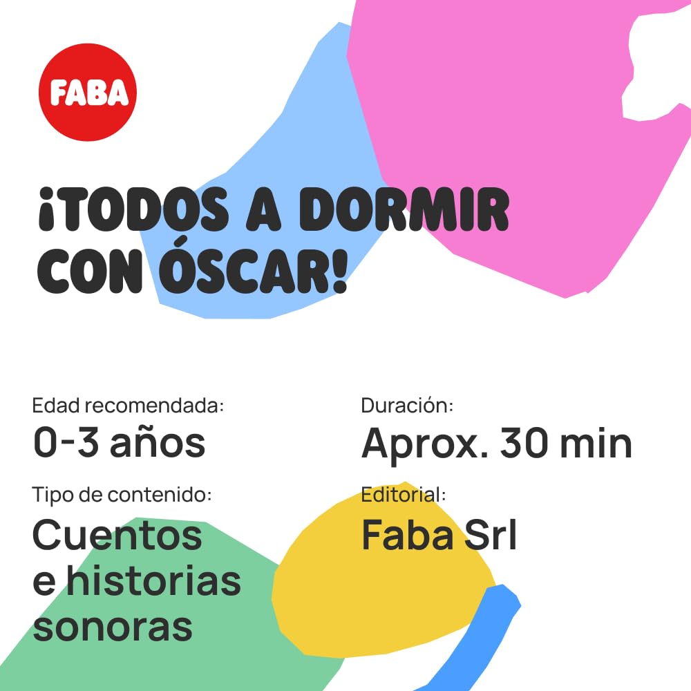 FABA Peluche - Tutti a dormire con Oscar! - Storie Sonore per Bambini e Ragazze 10 Mese+, Riproduzione con Narrativa e FABA+, Giocattolo Educativo, Versione spagnola