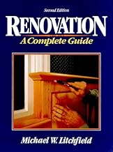 Renovation: A Complete Guide
