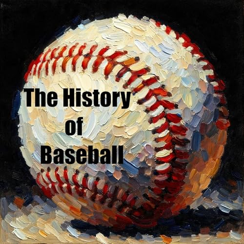 The History of Baseball cover art