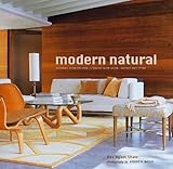 Modern Natural: Creating Sophisticated Interiors with Wood, Leather and Stone