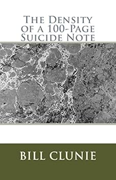 Paperback The Density of a 100-Page Suicide Note Book