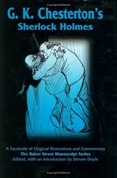 Hardcover G.K. Chesterton's Sherlock Holmes (Baker Street Irregulars Manuscript) Book