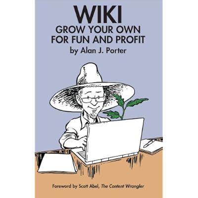 WIKI: Grow Your Own for Fun and Profit