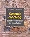 Systemic coaching: systemic work without the constellation