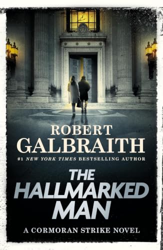 The Hallmarked Man: A Cormoran Strike Novel: 8