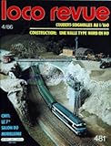  LOCO REVUE [No 481] du 01/04/1986 - COUBERT-SOIGNOLES AU 1 - 160 - CONSTRUCTION - UNE HALLE TYPE NORD EN HO - CNIT - LE 7EME SALON DU MODELISME