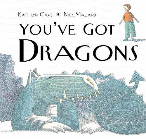 You've Got Dragons