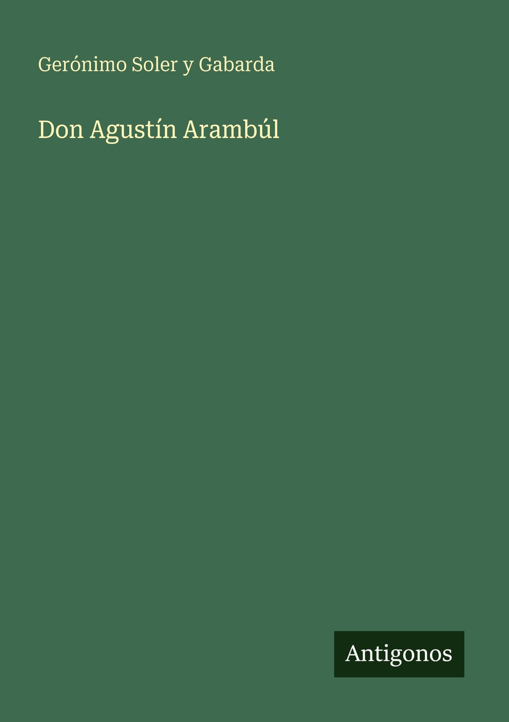 Don Agustín Arambúl
