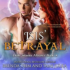 Isis' Betrayal Audiobook By Brenda Trim, Tami Julka cover art