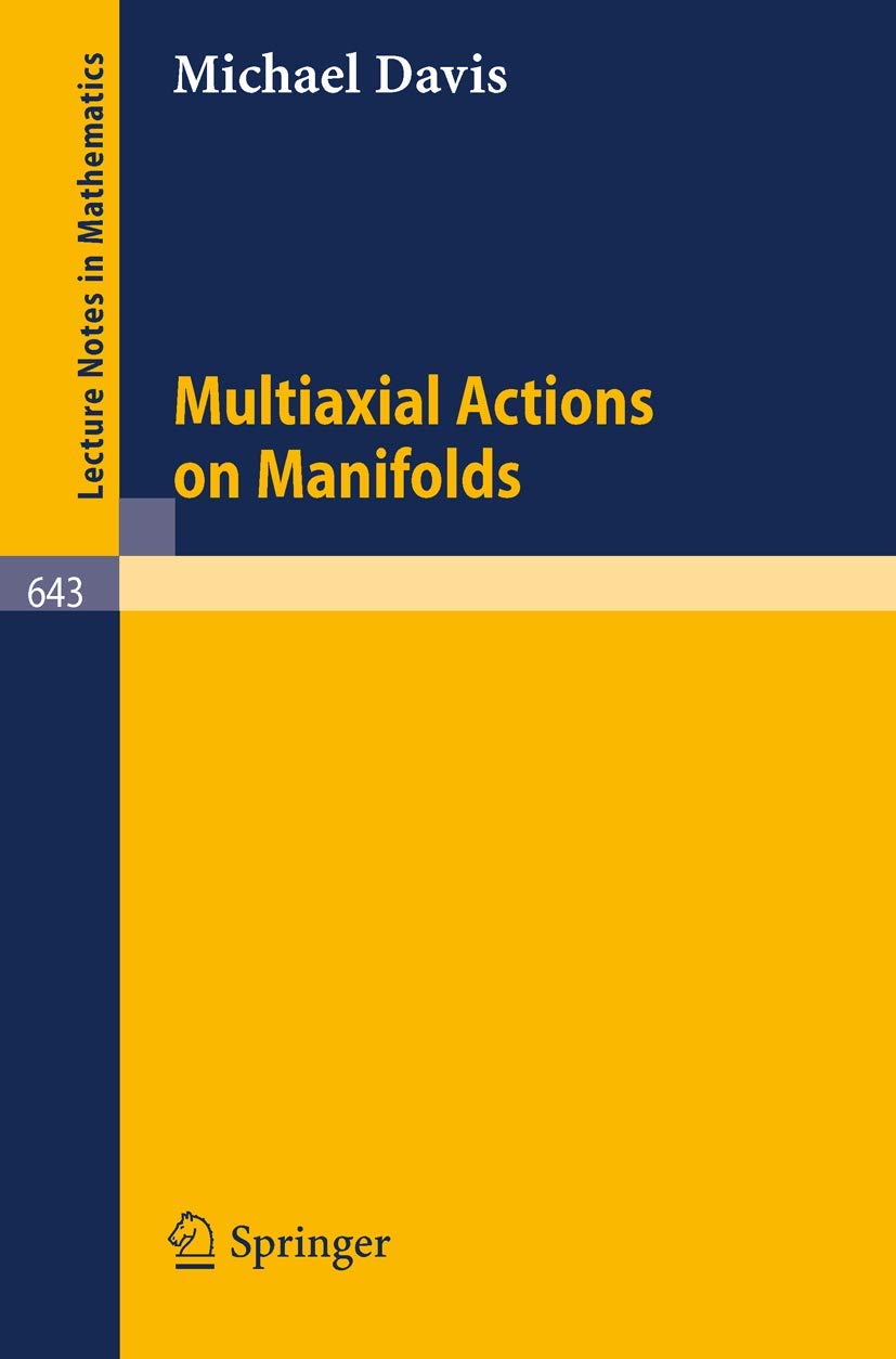 Multiaxial Actions on Manifolds: 643 (Lecture Notes in Mathematics, 643)