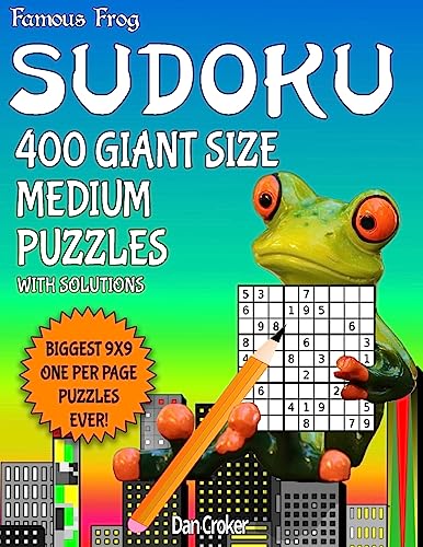 Famous Frog Sudoku 200 Giant Size Medium Puzzles Biggest 9 X 9 One Per Page Puzzles Ever!: A Giant Puzzle Series Book