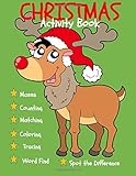 Christmas Activity Book for Kids (Christmas Coloring Book with Activities): Christmas Coloring Book with Activities (Holiday Activity Books)