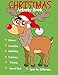 Christmas Activity Book for Kids (Christmas Coloring Book with Activities): Christmas Coloring Book with Activities (Holiday Activity Books)