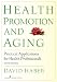 Health Promotion and Aging: Practical Applications for Health Professionals