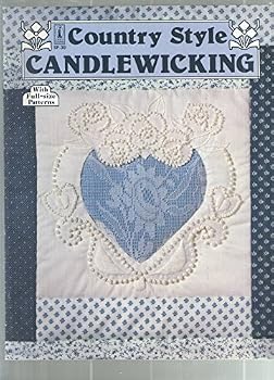 Unknown Binding Country style candlewicking: With full-size patterns (Library of sewing pattern books) Book