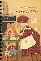 HOME COOKIN' IS A FAMILY AFFAIR, Compiled by the Parents and Staff of Roosevelt Elementary School /*RARE* B017BZQELK Book Cover