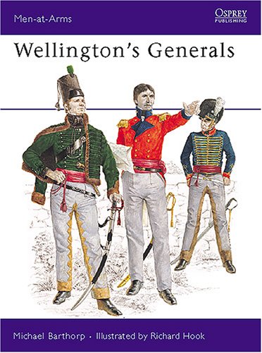 Wellington's Generals Wellington's Generals