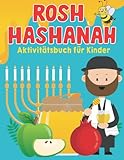Rosh Hashanah Aktivitätsbuch für Kinder: Aktivität Seiten Mazes, vor Ort die Differenz, Punkt zu Punkt, Symmetrie Zeichnung und mehr mit religiösen ... jüdischen Feiertagen Geschenk für Kinder