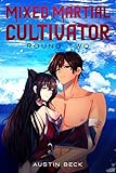 Cover zum Buch Mixed Martial Cultivator: Round Two