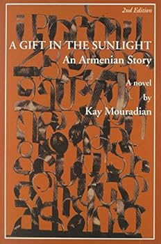 Paperback A Gift in the Sunlight: An Armenian Story Book