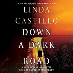 Down a Dark Road Audiolibro Por Linda Castillo arte de portada