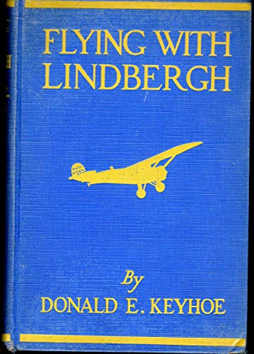 Flying with Lindbergh B00087GQEY Book Cover