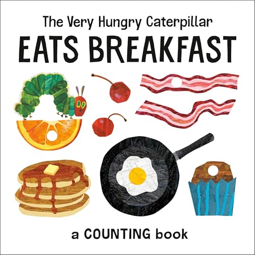 Page de couverture de The Very Hungry Caterpillar Eats Breakfast