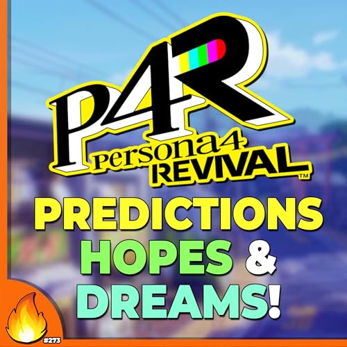 Persona 4 Revival: Predictions, Hopes & Dreams! Podcast Por  arte de portada