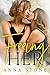 Freeing Her (Irresistibly Bound Book 4)