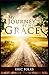My Journey, By His Grace