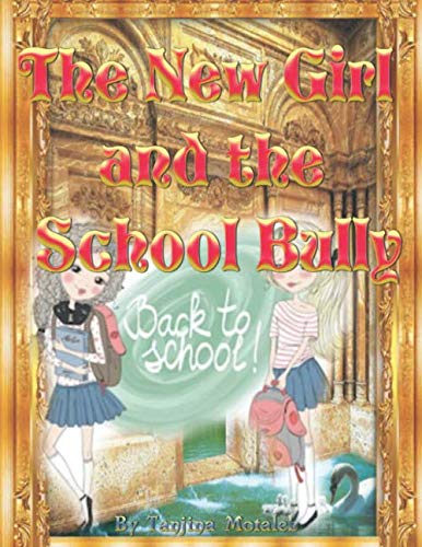 The New Girl and the School Bully