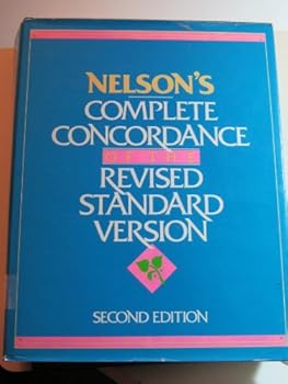 Nelson's Complete Concordance of the Revised Standard Version