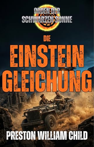 Die Einstein-Gleichung (Orden der Schwarzen Sonne 22)