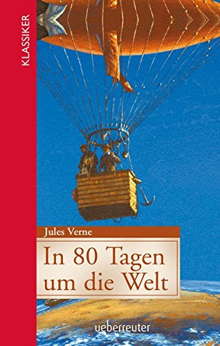 In 80 Tagen um die Welt In 80 Tagen um die Welt