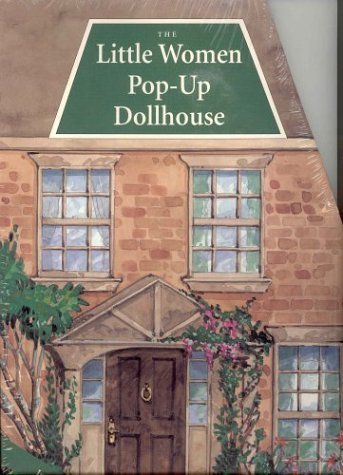 The Little Women Pop Up Dollhouse (US) by Key Porter Books (2005-03-01)
