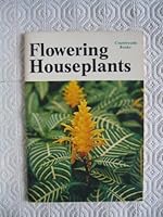 Flowering Houseplants B000K2YD7E Book Cover